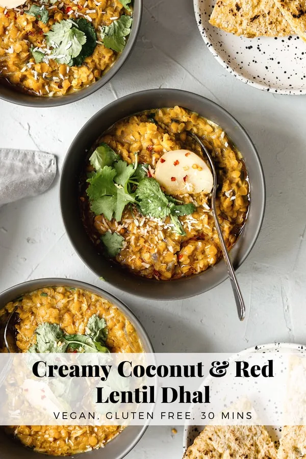 Vegan Creamy Coconut & Red Lentil Dhal